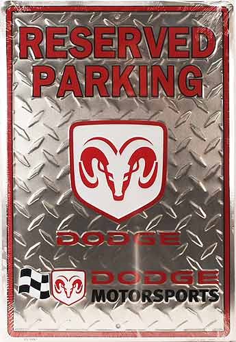 Dodge reserved Parking lot Sign motorsports diamond tread garage decor