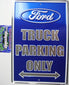 Ford truck parking only sign work shop home cave poster man powerstroke garage