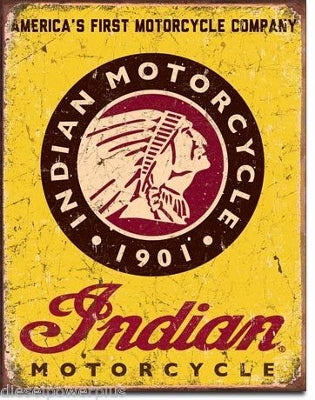 Indian Motorcycles Since 1901 Metal Sign