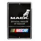 Mack Trucks Bulldog Logo Nascar Parking Metal Sign "Official Hauler of Nascar"