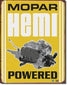 Mopar Hemi Powered Metal Sign