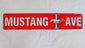 Mustang Avenue Street Sign