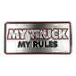 My truck my rules license plate diamond tread tag 6 x 12