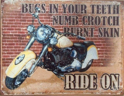 Ride On Metal Sign