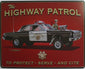The Highway Patrol Metal Sign